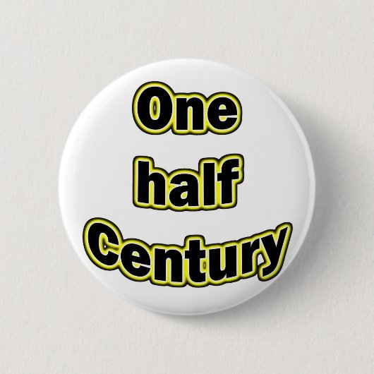 Eén halve eeuw ronde button 5,7 cm (Voorkant)
