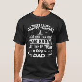 Een ham-radio pa - Funny Ham Radio Papa T-shirt (Voorkant)