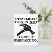 Een hamer is geen hulpmiddel voor computeronderhou briefkaart (Staand voorkant)