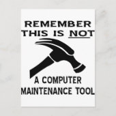 Een hamer is geen hulpmiddel voor computeronderhou briefkaart (Voorkant)