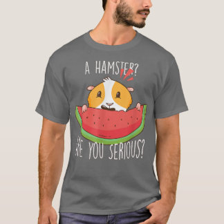 Een hamster ben je serieus Guinee. T-shirt