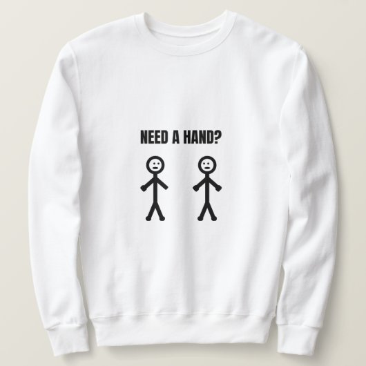 Een hand stickman meme nodig trui (Design voorkant)