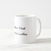 Een heerlijk grappige mok voor een koffieliefhebbe (Voorkant rechts)