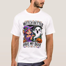 Een heks kan beter boe hebben | Halloween Vibes Sp T-shirt