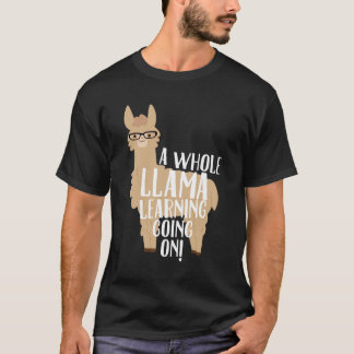 Een hele Llama-leerling die studenten leert T-shirt