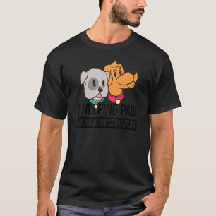 Een helpende poot Moppige honden Dieren Oppasser O T-shirt