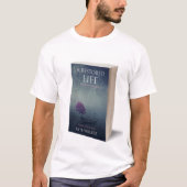 Een herstelbaar leven t-shirt (Voorkant)