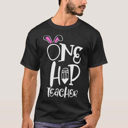Eén Hip leraar Bunny Ear Easter School Student Gi T-shirt (Voorkant)
