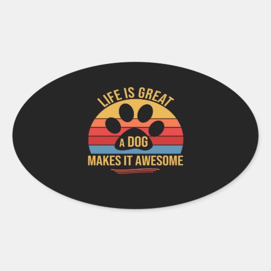 Een hond maakt het beter ovale sticker (Voorkant)