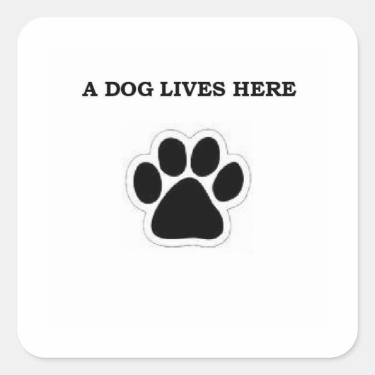 Een hond woont hier vierkante sticker (Voorkant)