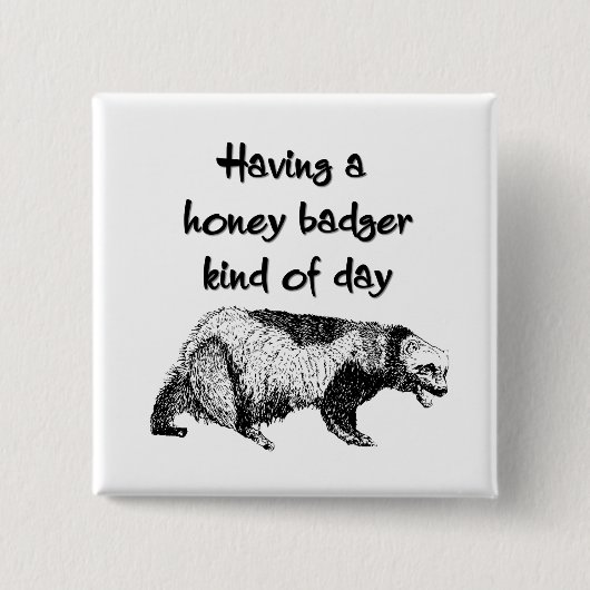 Een honingbadger, een soort dag vierkante button 5,1 cm (Voorkant)