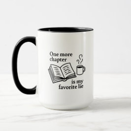 Eén hoofdstuk meer is mijn favoriete leugen Boeken Mok
