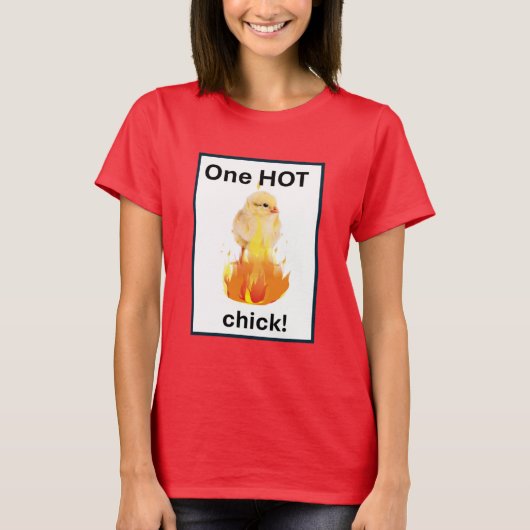 Een hot chick t-shirt (Voorkant)
