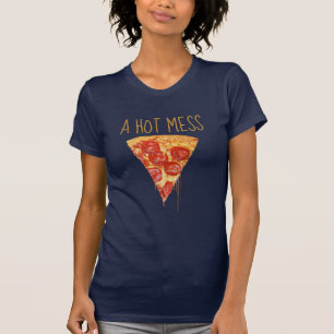 Een hot Mess Pizza T-Shirt