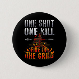 Eén hot One Kill Fire Grill Deer Hunting Ronde Button 5,7 Cm