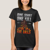 Eén hot One Kill Fire Grill Deer Hunting T-shirt (Voorkant)