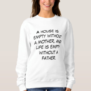 Een huis en een leven Moeder en vader zijn belangr Trui