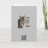 Een huis is geen huis zonder een tabby kat kaart (Achterkant)