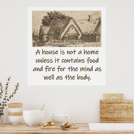 Een huis is geen thuis - thuisprijsopgave poster (Keuken)