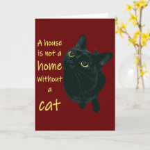 Een huis is geen thuis zonder een kat Quote