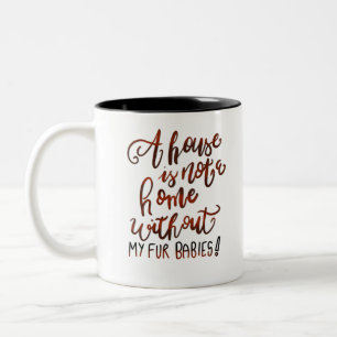 Een huis is geen thuis zonder mijn baby's tweekleurige koffiemok