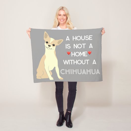 Een huis niet een thuis Chihuahua hond Fleece Deken (In situ)