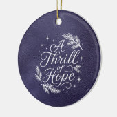 Een Huivering van Hoop Script Elegant Blauw Kerst Keramisch Ornament (Links)