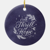 Een Huivering van Hoop Script Elegant Blauw Kerst Keramisch Ornament (Achterkant)
