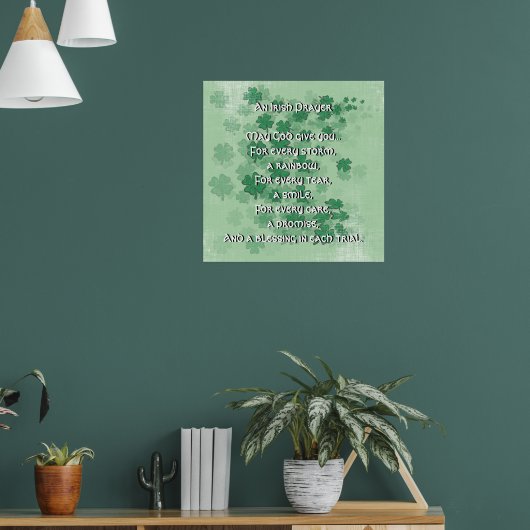 Een Ierse gebed - Elke traan - Een glimlach Poster (Woonkamer 1)