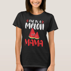 Een In Een Meloen Mama Watermeloen Familie Matchin T-shirt