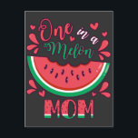 Een in een Meloen Moeder Verjaardagsfeestje Briefkaart<br><div class="desc">Een in een Meloen Moeder Verjaardagsfeestje Grappig ontwerp Cadeau Standaard Ansichtkaart Klassieke Collectie.</div>