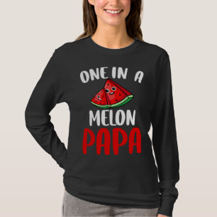 Een in een meloen papa watermeloen fruit familie m t-shirt