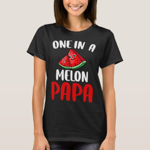 Een in een meloen papa watermeloen fruit familie m t-shirt