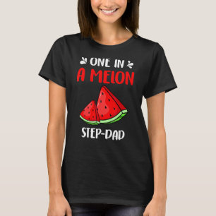 Een in een meloen stap vader watermeloen verjaarda t-shirt