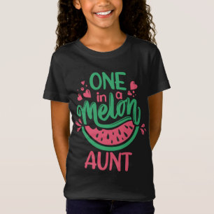 Een in een meloen tante zomer fruit watermeloen th t-shirt