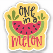 Een in een meloen Watermeloen Pun Sticker (Voorkant)