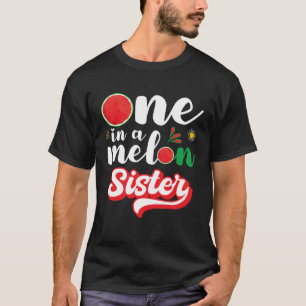 Een In Een Meloen Zus Watermeloen Familie Matching T-shirt