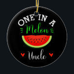 Een in een Melon oom Watermelon Summer Funny Keramisch Ornament<br><div class="desc">Een in een Melon oom Watermelon Summer Funny Family Gift. Perfect gift voor je vader,  moeder,  papa,  mannen,  vrouwen,  vriend en familieleden op de dag van de Thanksgiving,  kerstdag,  Moederdag,  vaderdag,  4 juli,  1776 Onafhankelijke dag,  Veteranendag,  Halloween Dag,  Patrick's Day</div>