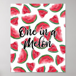 Eén in een Melon Quote Watermelon Waterverf Patter Poster