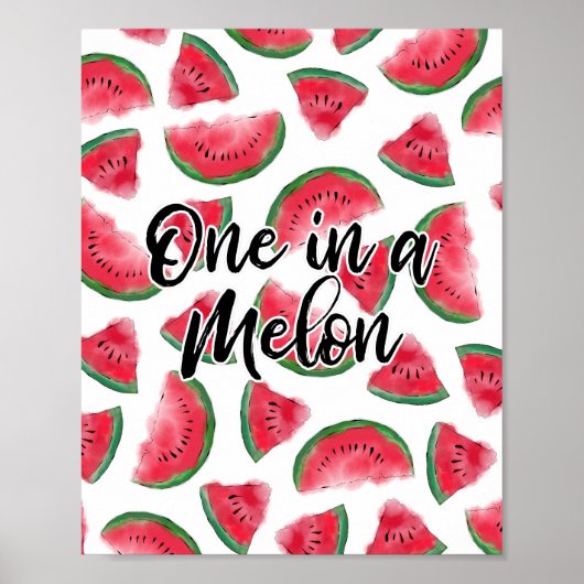 Eén in een Melon Quote Watermelon Waterverf Patter Poster (Voorkant)