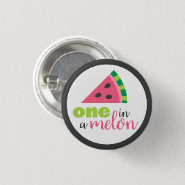 Eén in een Melon Watermelon 1e verjaardag Favor Ronde Button 3,2 Cm
