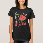 Een in een T-shirt van Melon Dad T-Shirt Funny Wat (Voorkant)