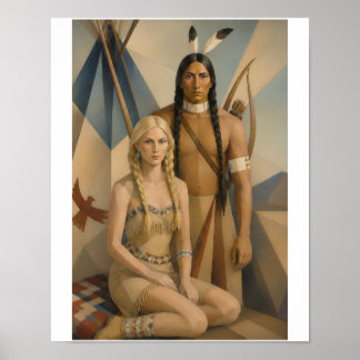 Een Indiaanse krijger en zijn blonde squaw Poster