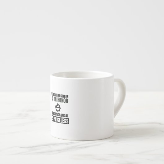 Een ingenieur zijn is een eer mechanisch zijn is espresso kop (Voorkant rechts)
