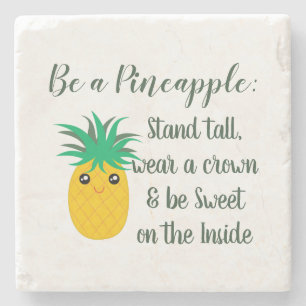 Een Inspirerend Motivatie citaat voor ananas zijn Stenen Onderzetter