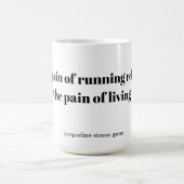 Een inspirerende quote voor hardlopers koffiemok (Center)