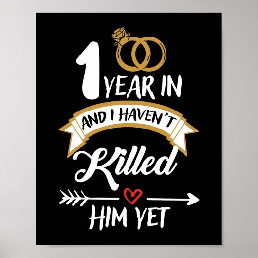 Een jaar in 1 jaar Jubileum ideaal voor haar Poster (Voorkant)