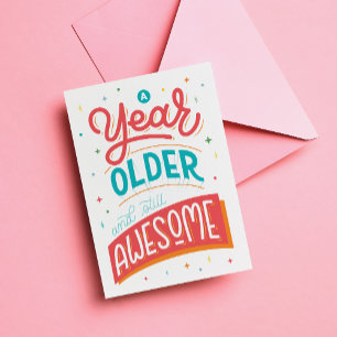 Een jaar ouder citaat Verjaardag Kaart