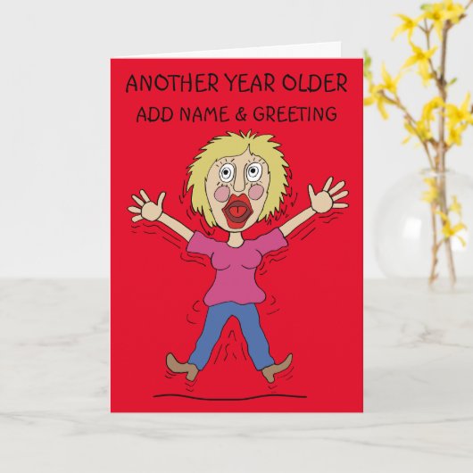 Een jaar ouder Vrouw Verjaardag Kaart (Gele Bloem)