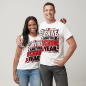 Een Jaar School Overleefd T-shirt (Unisex)